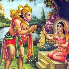 17 - Sunder Kand Hanuman Delivers the Message to Mother Sita