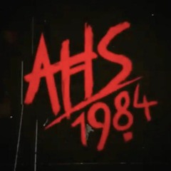 AHS 1984 Theme (American Horror Story 1984 Theme)