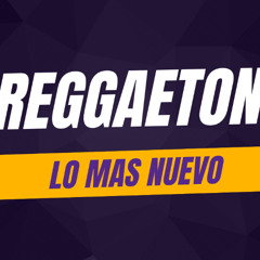 MIX REGGAETON 2025 LO MAS NUEVO