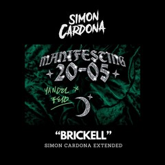 Brickell (Simon Cardona Extended VJ) FREE DOWNLOAD