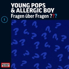 FRAGEN ÜBER FRAGEN (FEAT. Young Pops)
