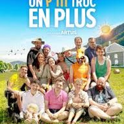 VOIR FILM] -Un P'tit Truc en plus en Streaming-VF [FR!] Français, VOSTFR