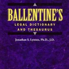 GET [PDF EBOOK EPUB KINDLE] Ballentine's Legal Dictionary/Thesaurus (Lawyers Cooperat