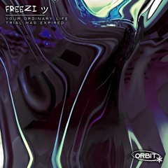 Freezi ツ - your ordinary life trial has expired