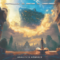 Turbo Knight x Pfeffermouse x Edictum - Gravity's Embrace