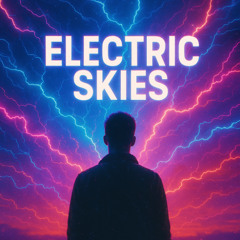 Electric-Skies