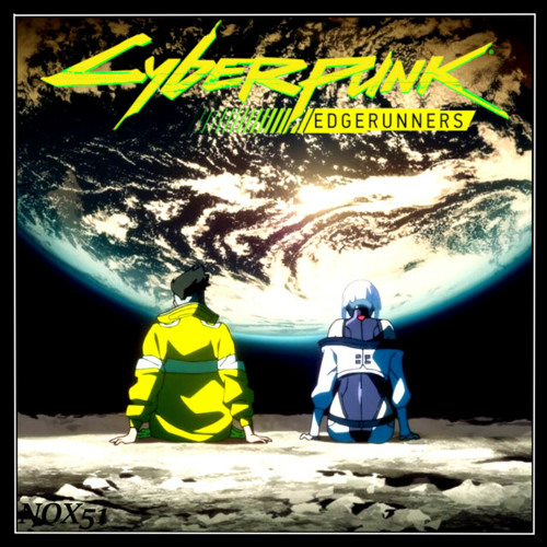 Stream senshi Listen to Cyberpunk Edgerunners Cyberpunk 2077