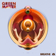 Ravenscoon, Seeka - Breathe [Green Matter Remix]