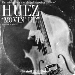 Movin' Up (Free D/L)