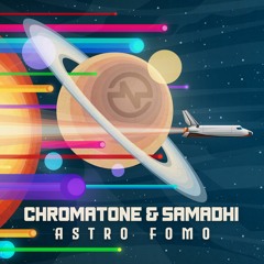 Chromatone + Samadhi = All The Things