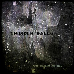 Thunder Balls (original mix)