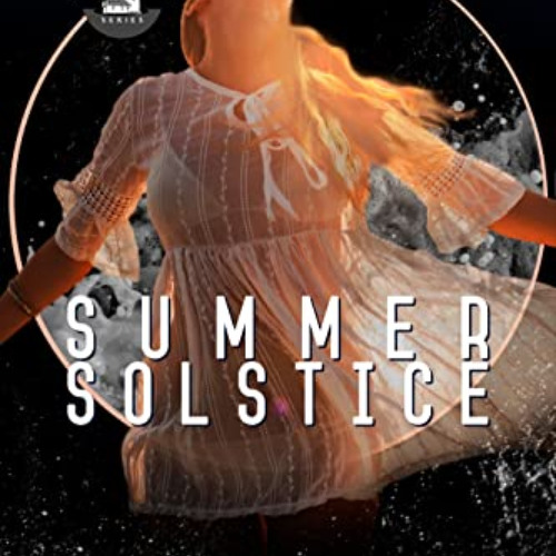 Get PDF 💑 Summer Solstice : Part of the Summer in Seaside Series by  Jami  Denise [K