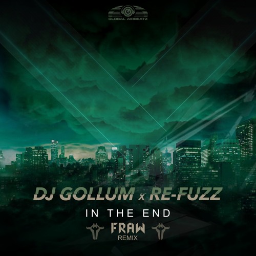 In the End (Fraw Remix)