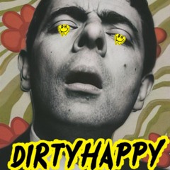 DirtyHappy Bass Mix!