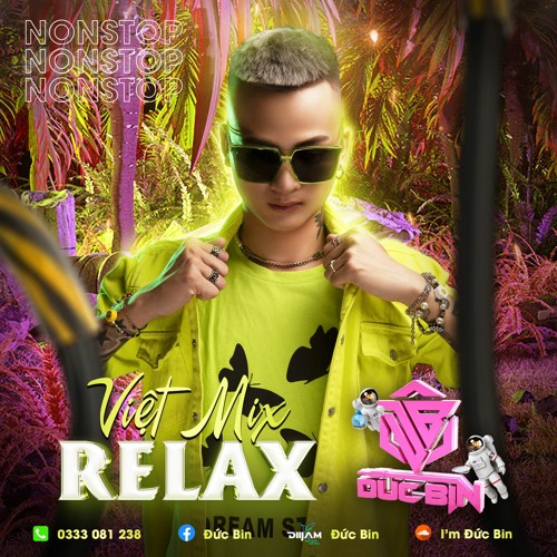 Nonstop - Viet Mix x Ngay Mai Nguoi Ta Lay Chong - Relax V2 - Duc Bin