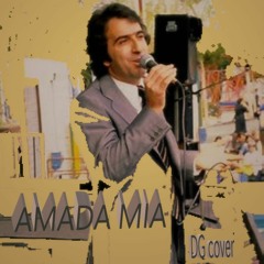 AMADA MIA   (JL Perales  cover )