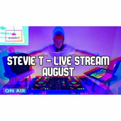Stevie T Live Stream - August