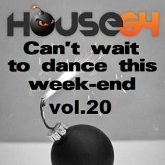 Can't Wait To Dance This Week - End Vol.20
