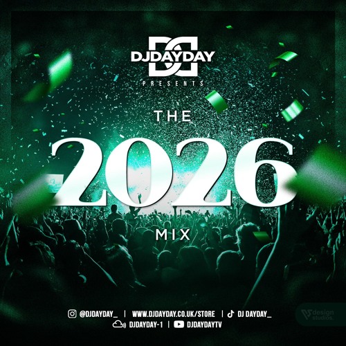 Stream @DJDAYDAY_ / The 2026 Mix (R&B, Hip Hop, Dancehall + Tribal ...