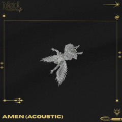 TOKZICK - AMEN (ft. Sophie Martinez) [Acoustic]