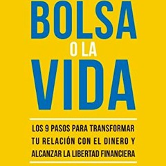 📔 [Read] [EPUB KINDLE PDF EBOOK] La bolsa o la vida bolsillo (Spanish Edition) by  Vicki Robin &