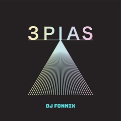 Party In 3Pias - Dj Fonnix