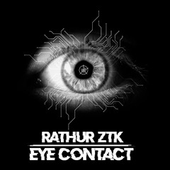 Rathur - Eye Contact