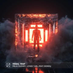 Melih Yildirim - Lonely Girl (feat. Desren)