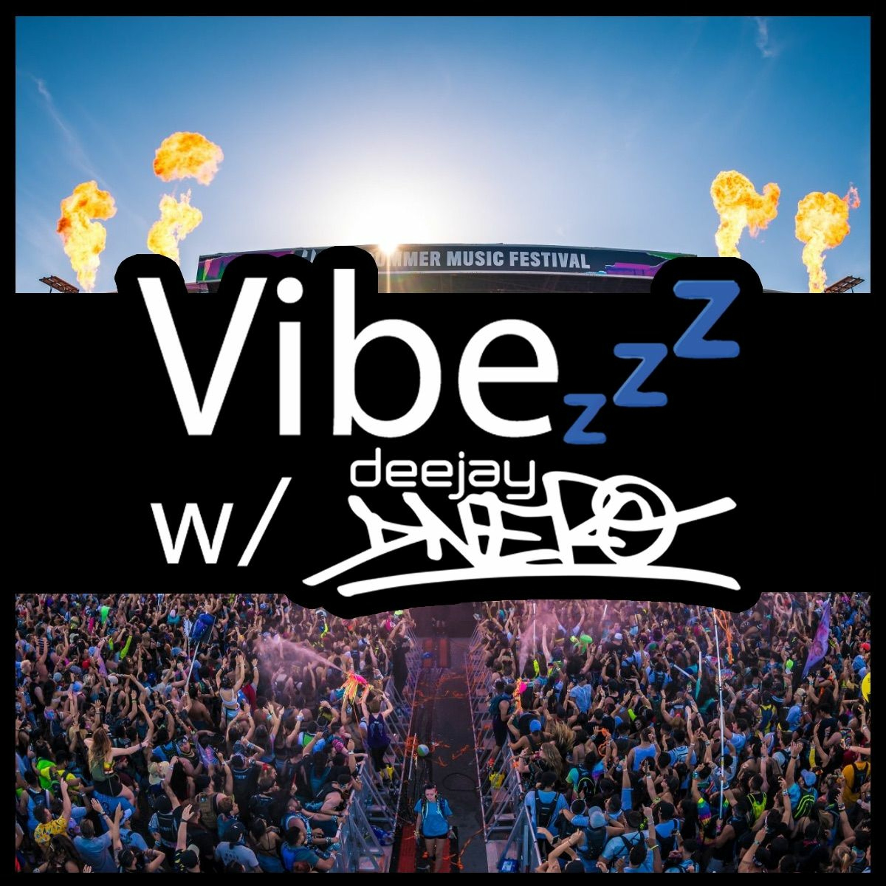 Vibezzz w/ DJ DNERO