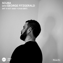 Scuba b2b George Fitzgerald - 11 October 2025