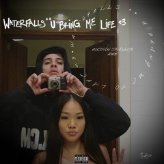 WATERFALLS ** U BRING ME LIFE <3 (PROD. SAPJER , FECONY , PAX)