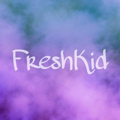 Proud - FreshKid