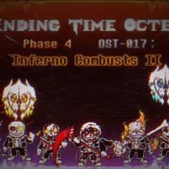 Ending Time Octet phase 4 Inferno Combusts II OST 017 (part 2)