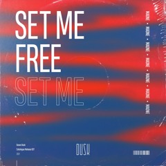 Maone - Set Me Free
