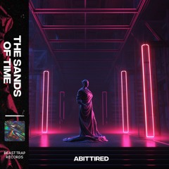 Abittired - The Sands Of Time