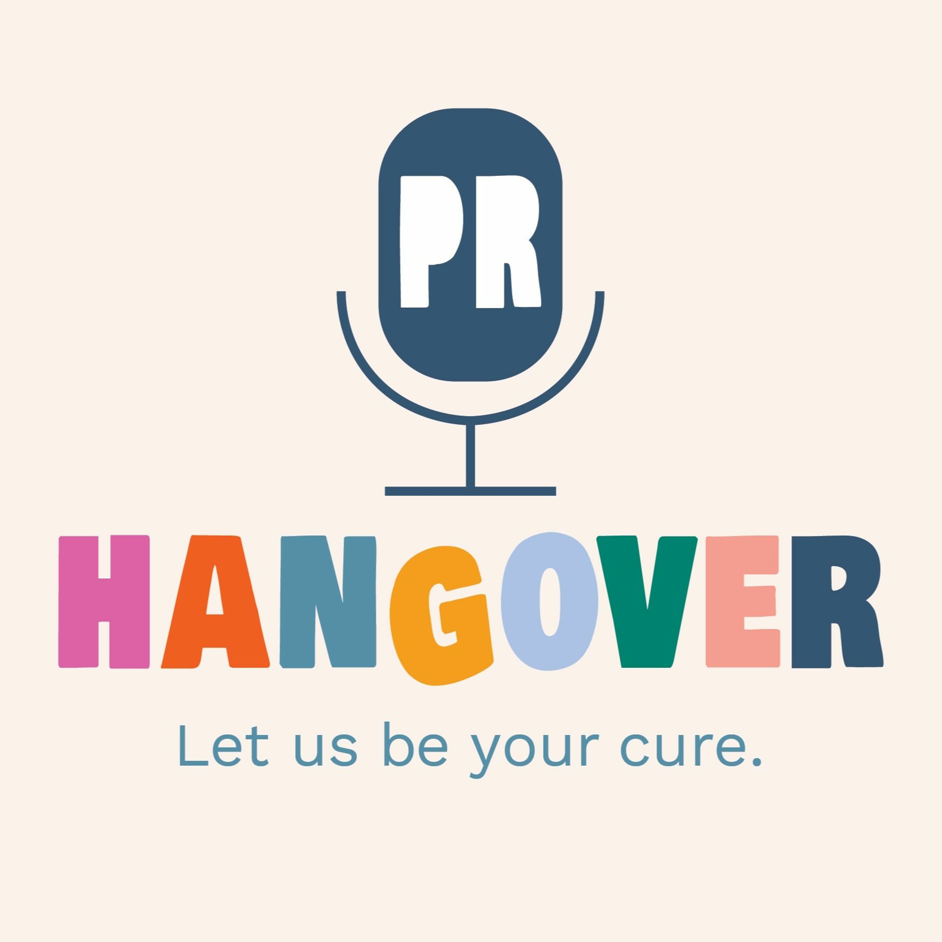 PR Hangover