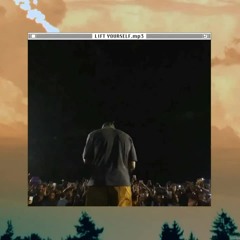 kanye -  lift yourself (2049)(toastie digital)