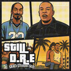 Still D.R.E. ft. Snoop Dogg  ( BOUNCE EDIT )