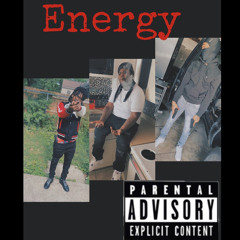 “Energy” OppDroppa , Lil DayDayy & Tdawgg