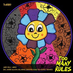 Jairo Delli - Mikro (Some Too Suspect Remix) [Too Many Rules]