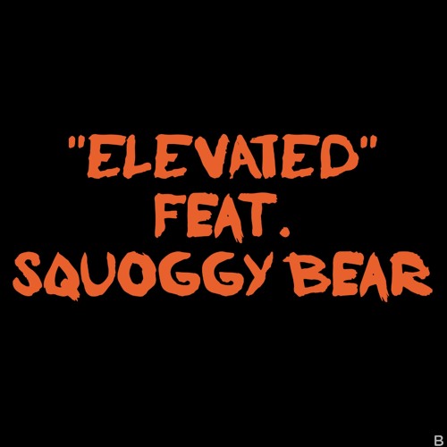 "Elevated"