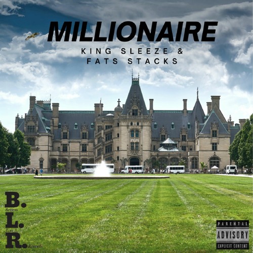 King Sleeze Millionaire(Feat. Fats Stacks)