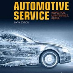 free KINDLE 📥 Automotive Service: Inspection, Maintenance, Repair by  Tim Gilles EBO