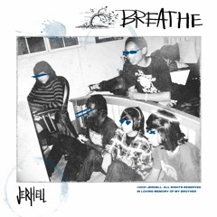 Breathe (Prod. by Stonesowavy)