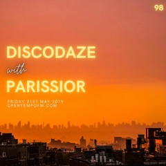 DiscoDaze #98 - 31.05.19 (Guest Mix - Parissior)