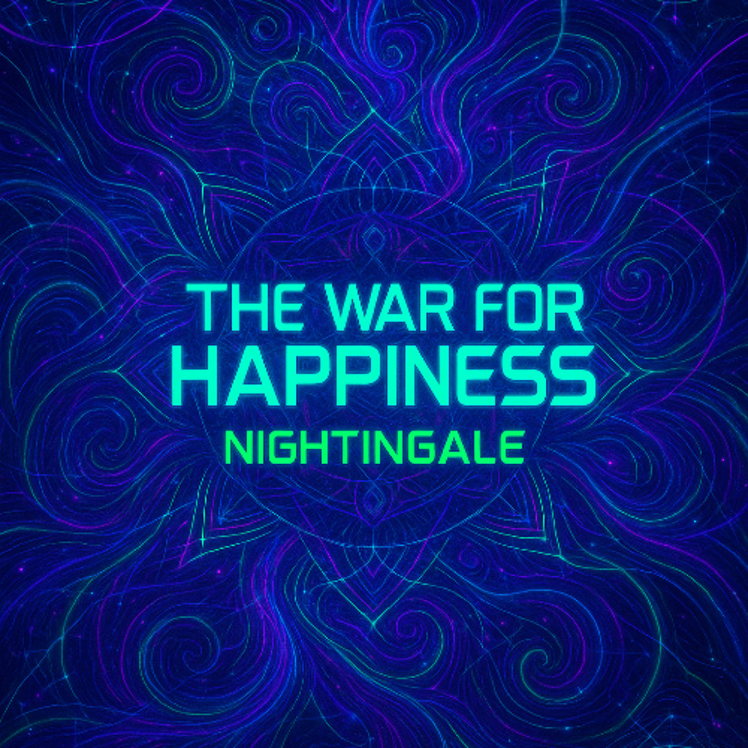 THE WAR FOR HAPPINESS Nightingale ft. Mixtur