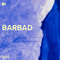 Barbad @ Kolorádó 2024