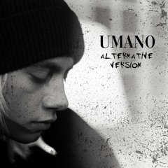 UMANO (Alternative Version)