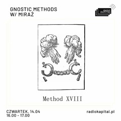 METHOD XVIII w/ Miraż • Radio Kapitał 14/04/2022