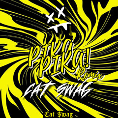 Pika Pika (Cat $wag Remix)